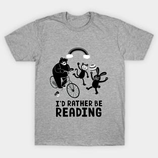 I'd Rather Be Reading Black and White T-Shirt